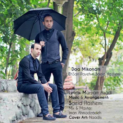 144639799623594896ehsan-payeh-doa-mikonam-ft-saeid-hashemi