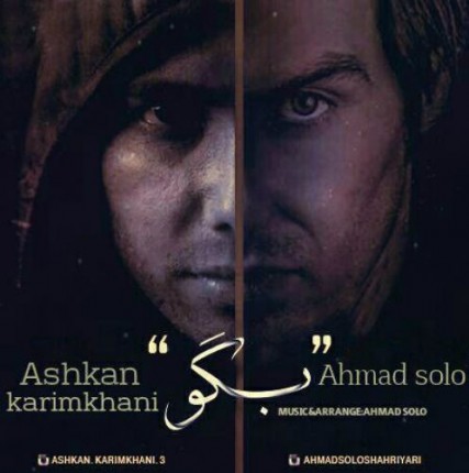 Ahmad-Solo-Ft-Ashkan-Bego-427x430