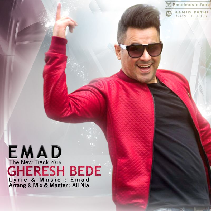 Emad - Gheresh Bede