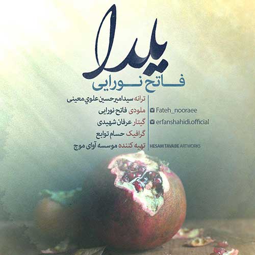 دانلود آهنگ جدید فاتح نورایی به نام یلدا