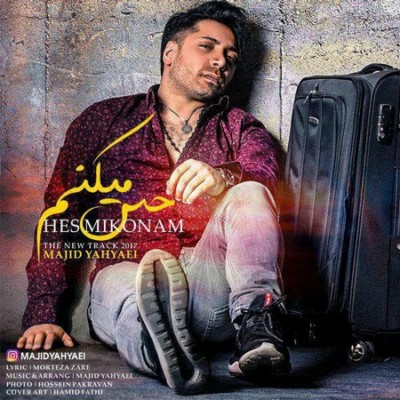 دانلود آهنگ جدید مجید یحیایی حس میکنم